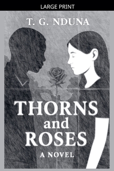 Paperback Thorns and Roses [Large Print] Book