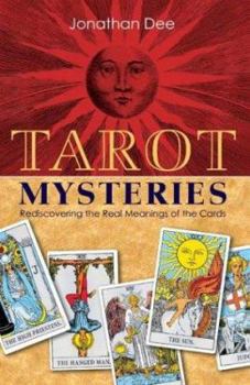 Paperback Tarot Mysteries: Rediscovering the Real Meanings of the Cards Book