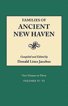 Paperback Families of Ancient New Haven. Originally Published as New Haven Genealogical Magazine, Volumes I-VIII [1922-1932] and Cross-Index Volume [1939]. Nine Book