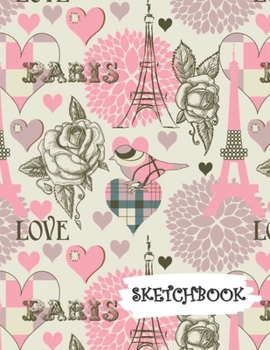 Sketchbook: Rose & Paris Themed Fun Framed Drawing Paper Notebook