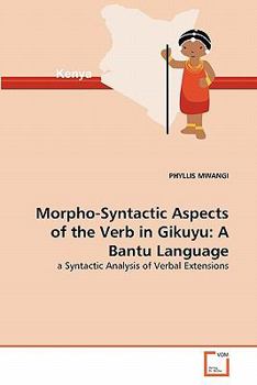 Paperback Morpho-Syntactic Aspects of the Verb in Gikuyu: A Bantu Language Book