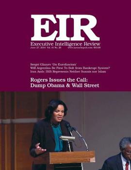 Paperback Executive Intelligence Review; Volume 41, Number 26: Published June 27, 2014 Book