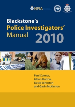 Paperback Blackstone's Police Investigators' Manual 2010 Book