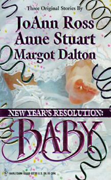 Mass Market Paperback New Year's Resolution: Baby: Champagne and Moonlight, a Midnight Clear, and Lonnie's Secret Book