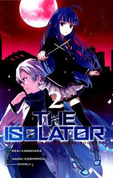 Paperback The Isolator, Vol. 2 (Manga) Book