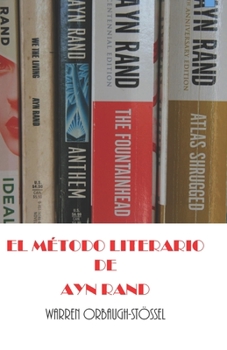 Paperback El Método Literario de Ayn Rand [Spanish] Book