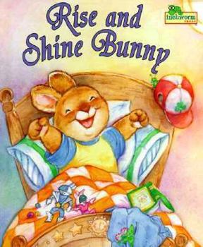 Hardcover Rise and Shine Bunny Book