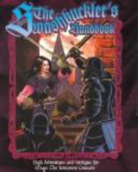The Swashbucklers Handbook - Book  of the Mage: the Sorcerers Crusade