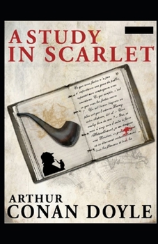 A Study in Scarlet(Sherlock Holmes #1) illustrated