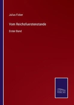 Paperback Vom Reichsfuerstenstande: Erster Band [German] Book