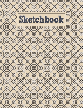 Sketchbook: 8.5 x 11 Notebook for Creative Drawing and Sketching Activities with Arabic Pattern Themed Cover Design