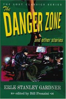 Paperback The Danger Zone and Other Stories Book