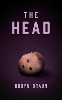 Paperback The Head: A Novella Book