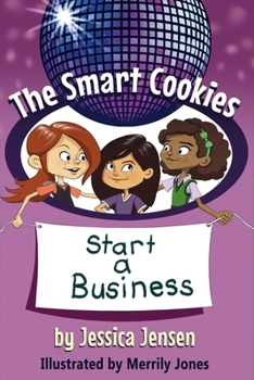 Paperback The Smart Cookies Start a Business: Volume 1 Book