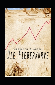 Paperback Die Fieberkurve (illustriert) [German] Book