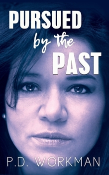 Paperback Pursued by the Past Book