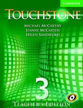 Spiral-bound Touchstone Teacher's Edition 3 with Audio CD [With CD (Audio)] Book