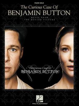 Paperback The Curious Case of Benjamin Button: Music from the Motion Picture Book