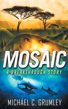Mosaic - Book #5 of the Breakthrough