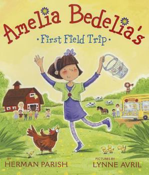 Hardcover Amelia Bedelia's First Field Trip Book