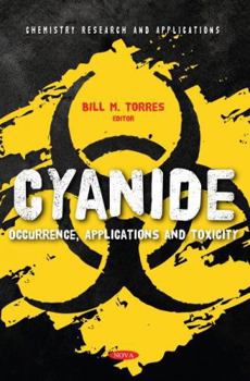 Paperback Cyanide: Occurrence, Applications and Toxicity Book
