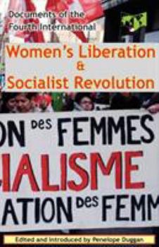 Paperback Women's Liberation & Socialist Revolution Documents of the Fourth International Book