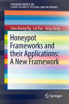 Paperback Honeypot Frameworks and Their Applications: A New Framework Book