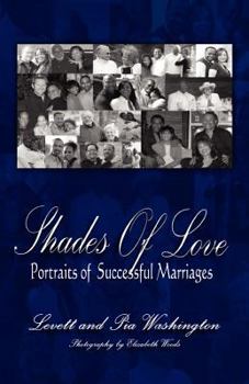 Paperback Shades of Love: Portraits of Successful Marriages Book