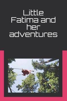 Paperback Little Fatima and her adventures Book