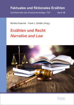 Hardcover Erzahlen Und Recht / Narrative and Law [German] Book