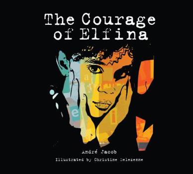 Library Binding The Courage of Elfina Book