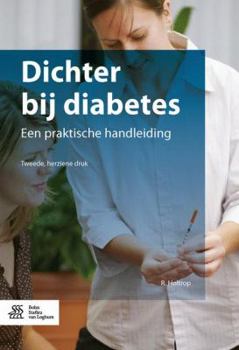 Paperback Dichter Bij Diabetes: Een Praktische Handleiding [Dutch] Book