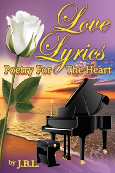 Paperback Love Lyrics: Poetry For The Heart Book