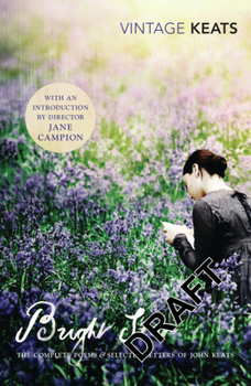 So Bright and Delicate: Love Letters and Poems of John Keats to Fanny Brawne