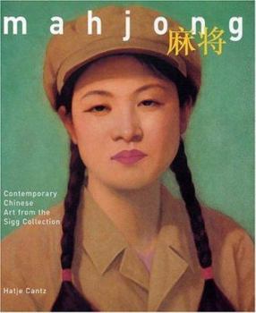 Hardcover Mahjong: Contemporary Chinese Art from the Sigg Collection Book