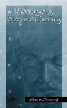 Paperback Understanding Sleep and Dreaming Book