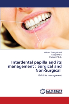 Paperback Interdental papilla and its management: Surgical and Non-Surgical Book