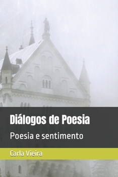 Paperback Diálogos de Poesia: Poesia e sentimento [Portuguese] Book