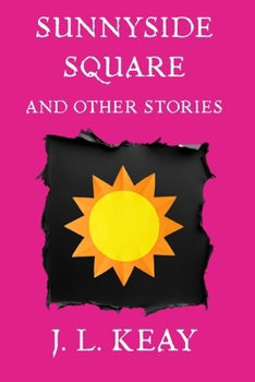 Paperback Sunnyside Square and Other Stories Book