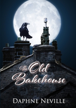 The Old Bakehouse - Book #5 of the Pentrillick Cornish Mystery