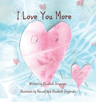 Hardcover I Love You More Book