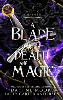 Paperback A Blade of Death and Magic Book