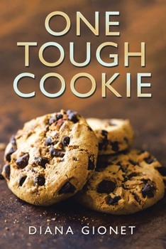 Paperback One Tough Cookie Book