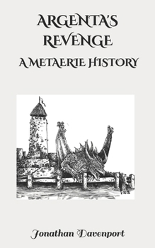 Argenta's Revenge (Metaerie Special Editions)