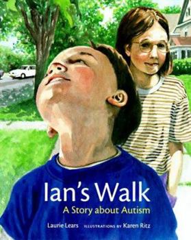 Library Binding Ian's Walk: A Story about Autism Book