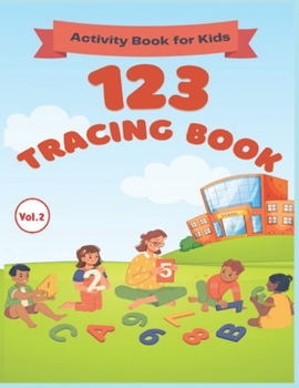Paperback 123 Tracing Book: Activity Book for Kids Book