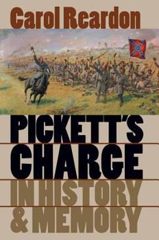 Hardcover Pickett's Charge in History and Memory Book