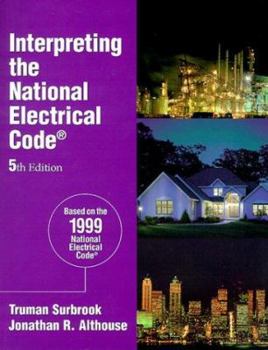 Paperback Interpreting the National Electrical Code Book