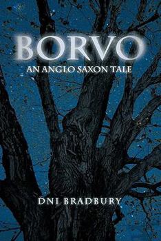Paperback Borvo: An Anglo Saxon Tale Book
