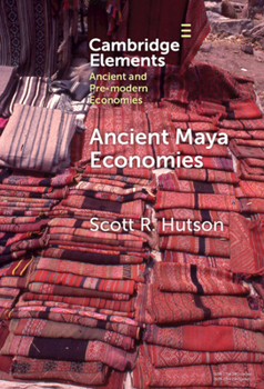 Hardcover Ancient Maya Economies Book